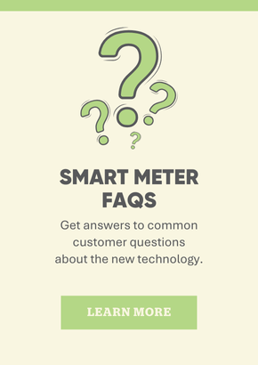 Smart FAQs. Get answers to common customer questions about the new technology.